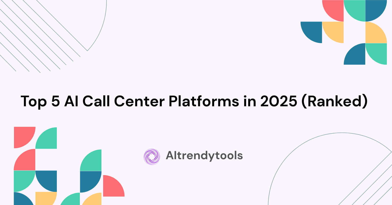 Top 5 AI Call Center Platforms in 2025 (Ranked) - AItrendytools